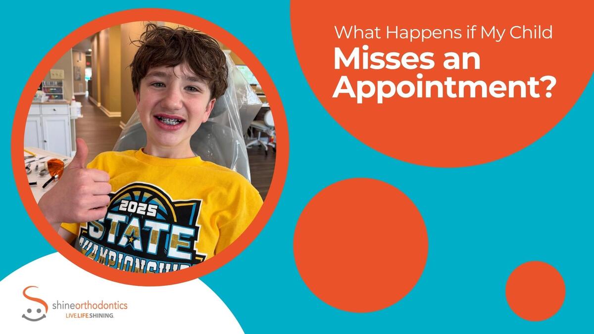 What Happens If My Child Misses an Orthodontic Appointment?
